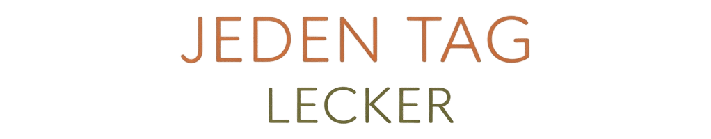 Jeden Tag Lecker